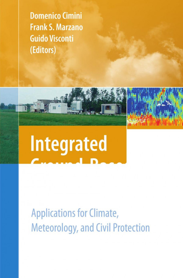 Integrated Groundbased Observing Systems Applications For Climate Meteorology And Civil Protection 1st Edition Domenico Cimini