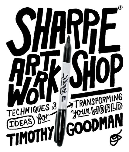 Sharpie Art Workshop Timothy Goodman