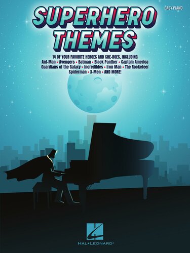 Superhero Themes 14 Of Your Favorite Heroes And Sheroes Hal Leonard Corp