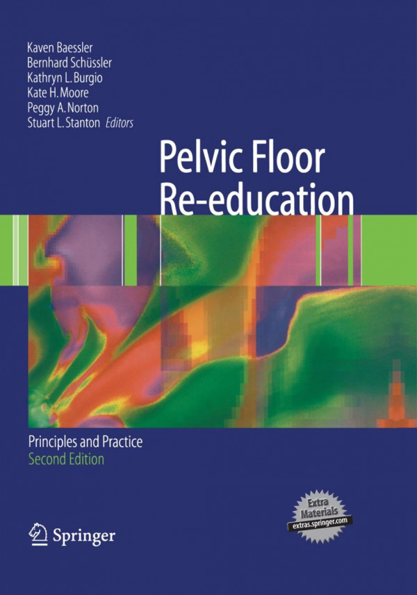 Pelvic Floor Reeducation Principles And Practice 2nd Edition Daniele Perucchini Md