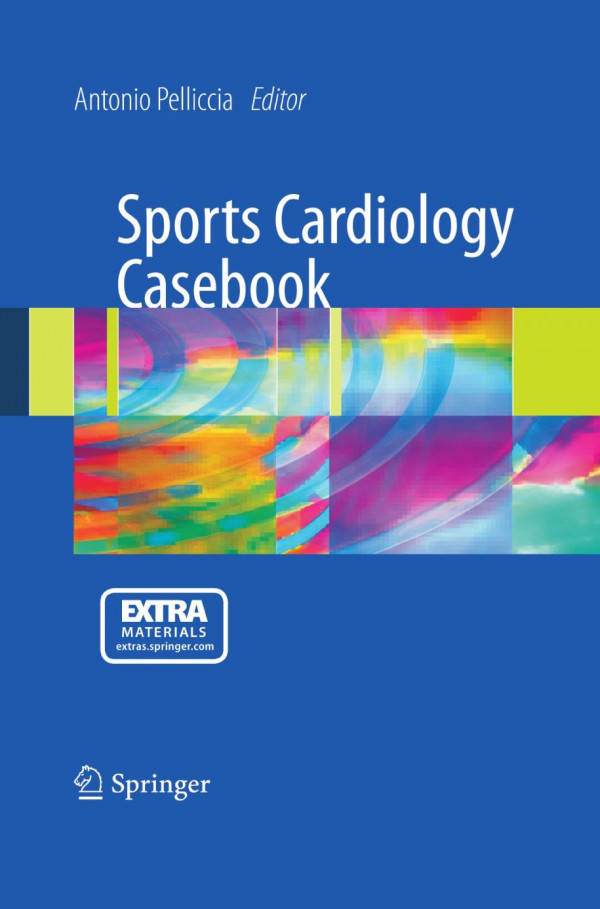 Sports Cardiology Casebook 1st Edition Hein Heidbchel Axel Jp Urhausen Auth