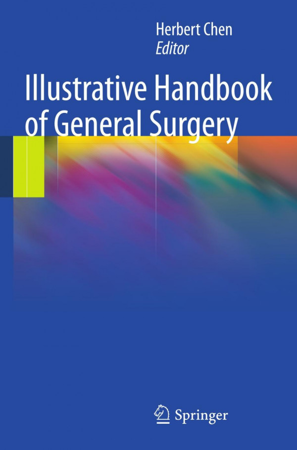 Illustrative Handbook Of General Surgery 1st Edition Insoo Suh Md