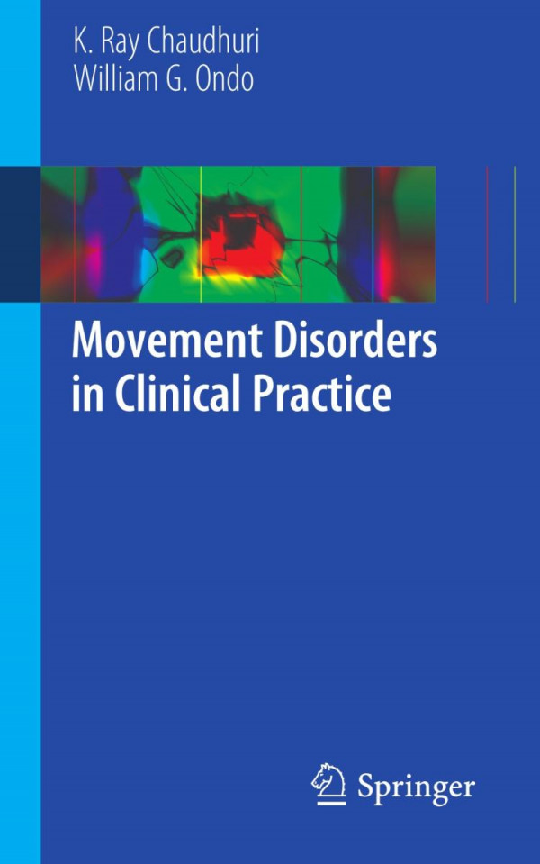 Movement Disorders In Clinical Practice 1st Edition K Ray Chaudhuri