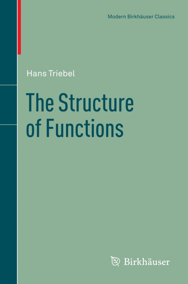 The Structure Of Functions 1st Edition Hans Triebel Auth