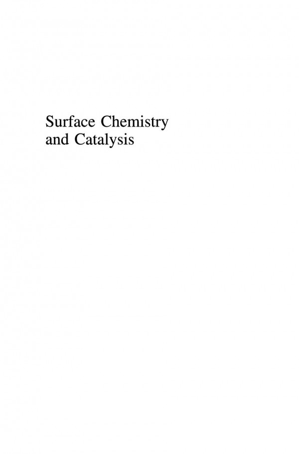 Surface Chemistry And Catalysis 1st Edition Ronald Mason Auth