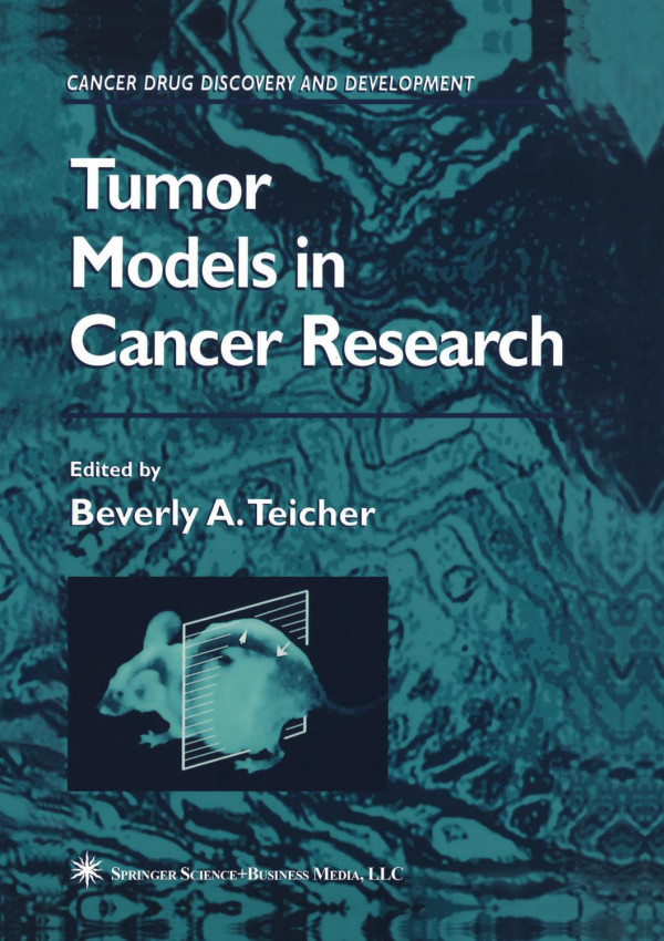 Tumor Models In Cancer Research Steadman Harrison Phd Auth