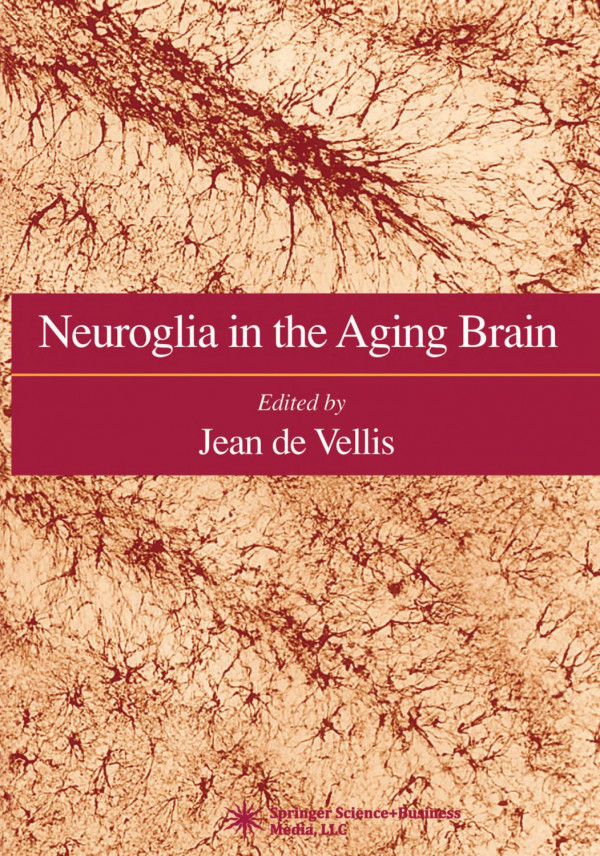 Neuroglia In The Aging Brain 1st Edition Maria Angeles Peinado
