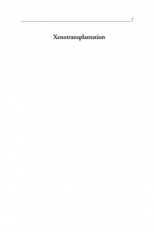 Xenotransplantation Basic Research And Clinical Applications 1st Edition Jeffrey L Platt Md