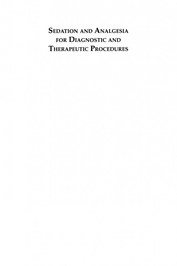 Sedation And Analgesia For Diagnostic And Therapeutic Procedures 1st Edition Ralph Lydic Phd