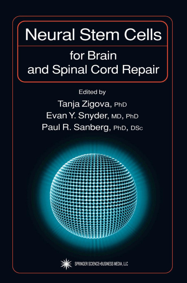 Neural Stem Cells For Brain And Spinal Cord Repair 1st Edition Melissa K Carpenter