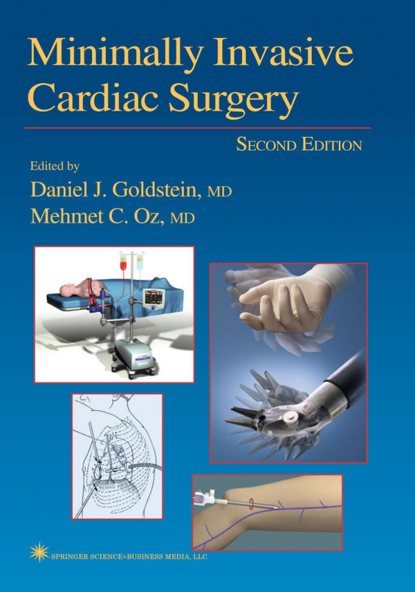 Minimally Invasive Cardiac Surgery 1st Edition Ron G H Speekenbrink Md