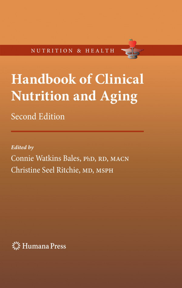 Handbook Of Clinical Nutrition And Aging Julie L Locher Joseph R Sharkey Auth