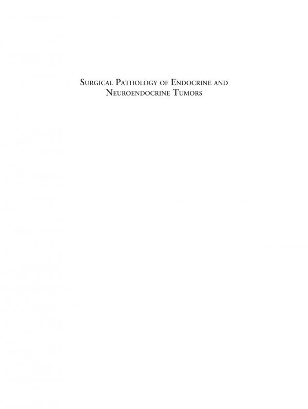 Surgical Pathology Of Endocrine And Neuroendocrine Tumors 1st Edition Gul Moonis