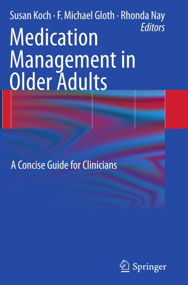 Medication Management In Older Adults A Concise Guide For Clinicians 1st Edition Michael Murray Auth