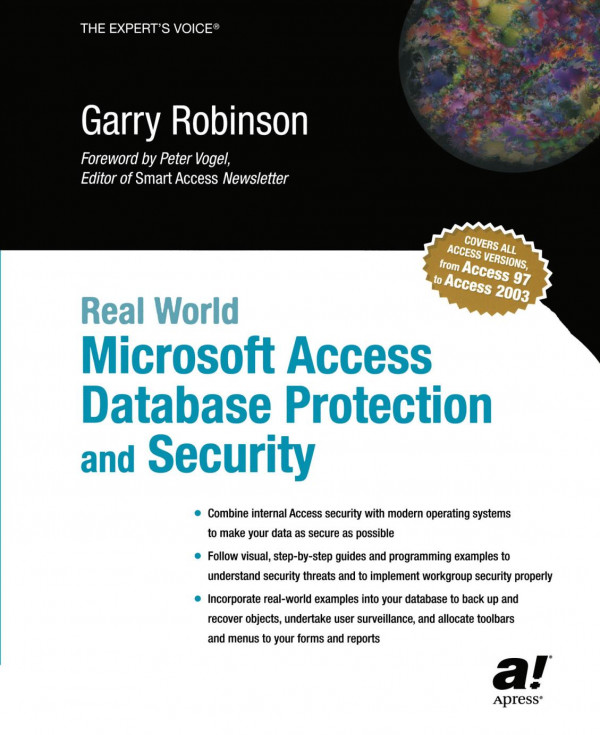 Real World Microsoft Access Database Protection And Security 1st Edition Garry Robinson Auth