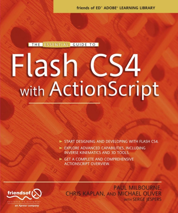 The Essential Guide To Flash Cs4 With Actionscript 1st Edition Paul Milbourne