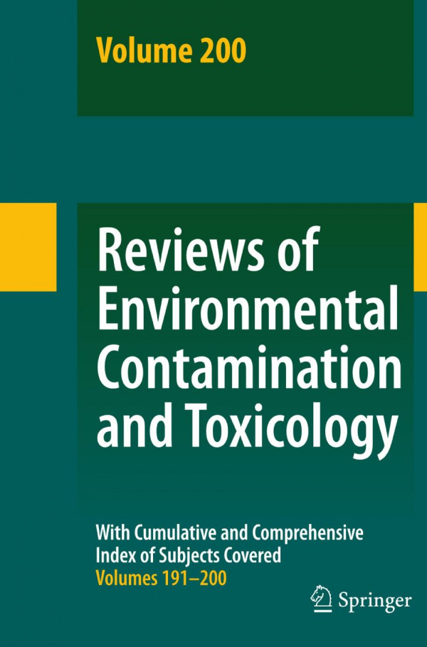 Reviews Of Environmental Contamination And Toxicology Vol 200 1st Edition Michel Oriel