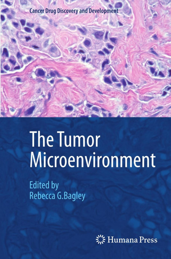 The Tumor Microenvironment 1st Edition Annamaria Rapisarda Giovanni Melillo Auth