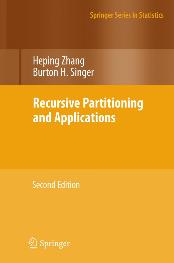 Recursive Partitioning And Applications 2nd Edition Heping Zhang