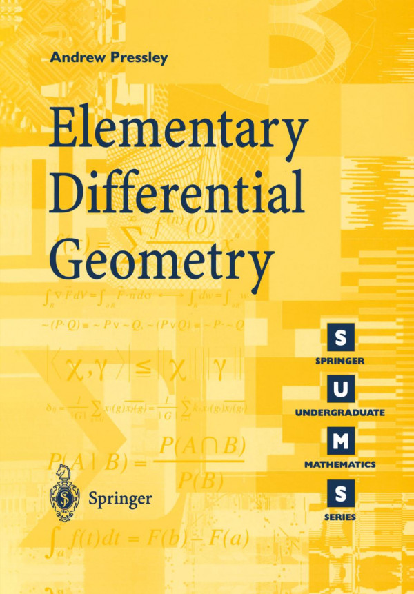 Elementary Differential Geometry Andrew Pressley Auth