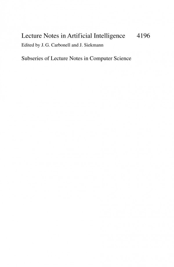 Multiagent System Technologies 4th German Conference Mates 2006 Erfurt Germany September 1920 2006 Proceedings 1st Edition Javier Palanca