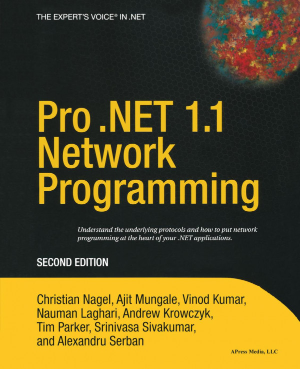 Pro Net 11 Network Programming 2nd Edition Christian Nagel