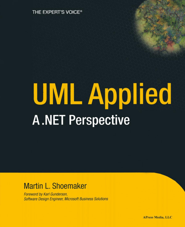 Uml Applied A Net Perspective 1st Edition Martin L Shoemaker Auth