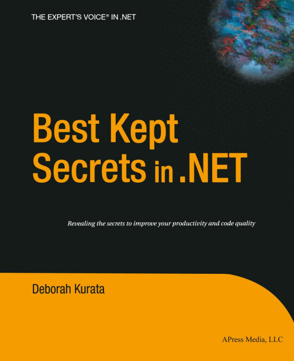 Best Kept Secrets In Net 1st Edition Deborah Kurata Auth