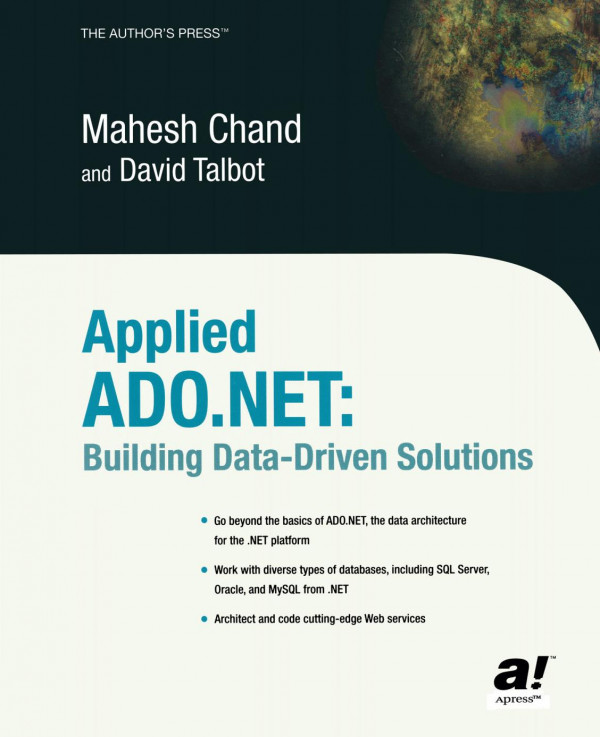 Applied Adonet Building Datadriven Solutions 1st Edition Mahesh Chand