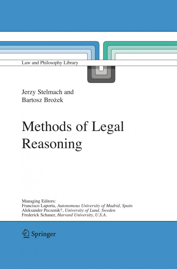 Methods Of Legal Reasoning 1st Edition Jerzy Stelmach Bartosz Brozek Auth
