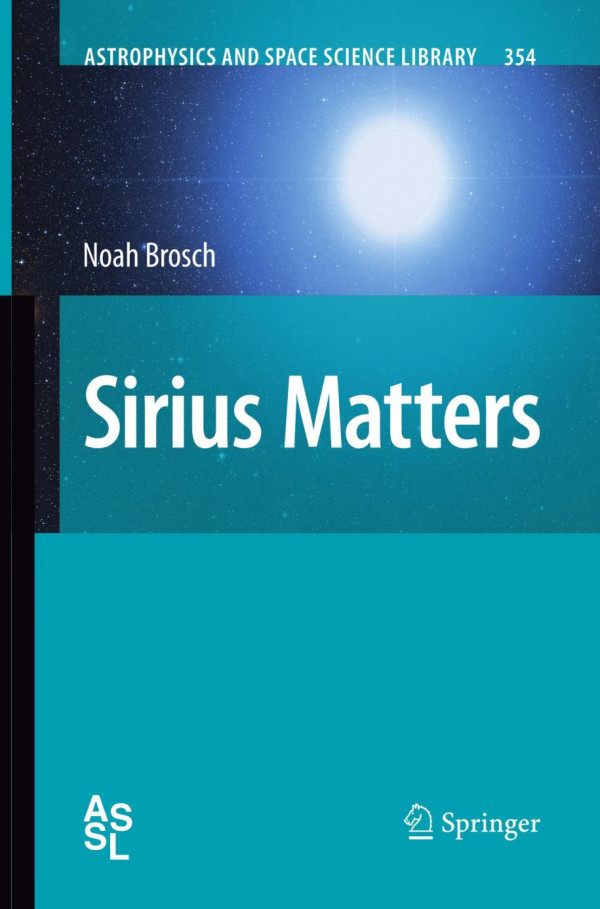 Sirius Matters 1st Edition Noah Brosch Auth