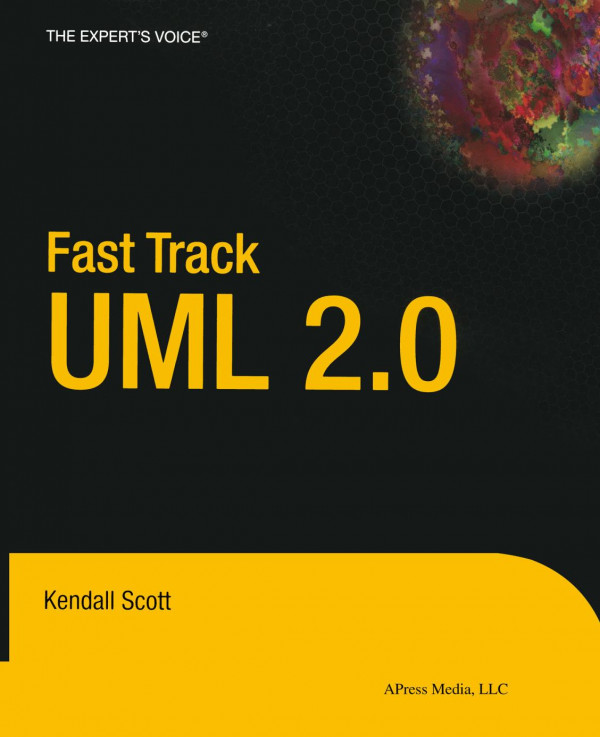Fast Track Uml 20 1st Edition Kendall Scott Auth