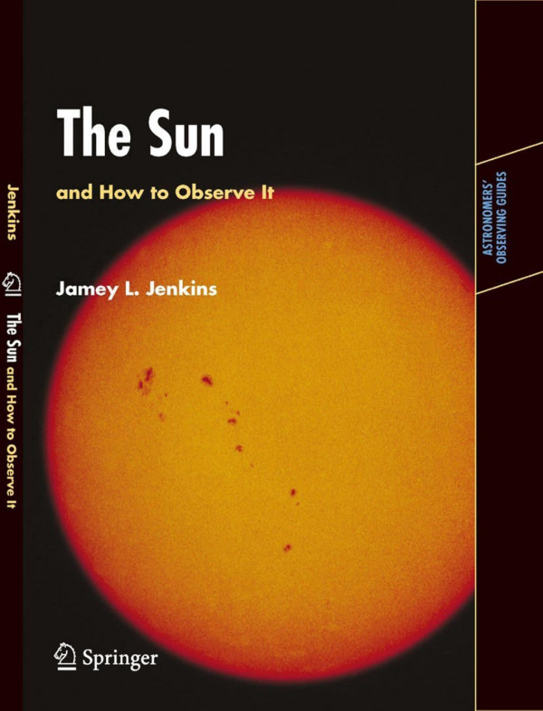 The Sun And How To Observe It 1st Edition Jamey L Jenkins Auth