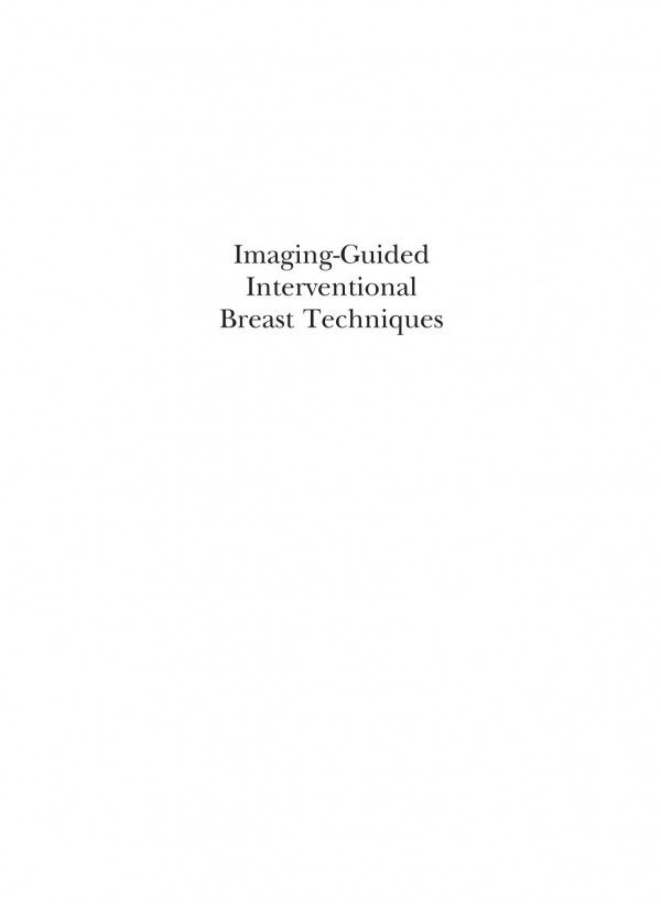 Imagingguided Interventional Breast Techniques 1st Edition Lawrence W Bassett