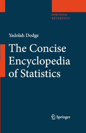 The Concise Encyclopedia Of Statistics 1st Edition Yadolah Dodge
