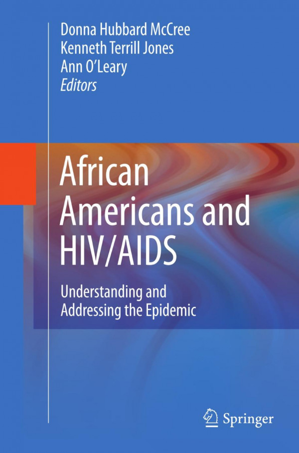 African Americans And Hivaids Understanding And Addressing The Epidemic 1st Edition Donna Hubbard Mccree