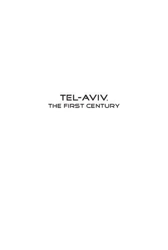 Telaviv The First Century Visions Designs Actualities Maoz Azaryahu S Ilan Troen