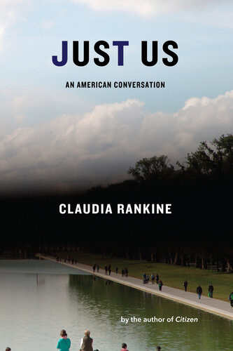 Just Us Claudia Rankine
