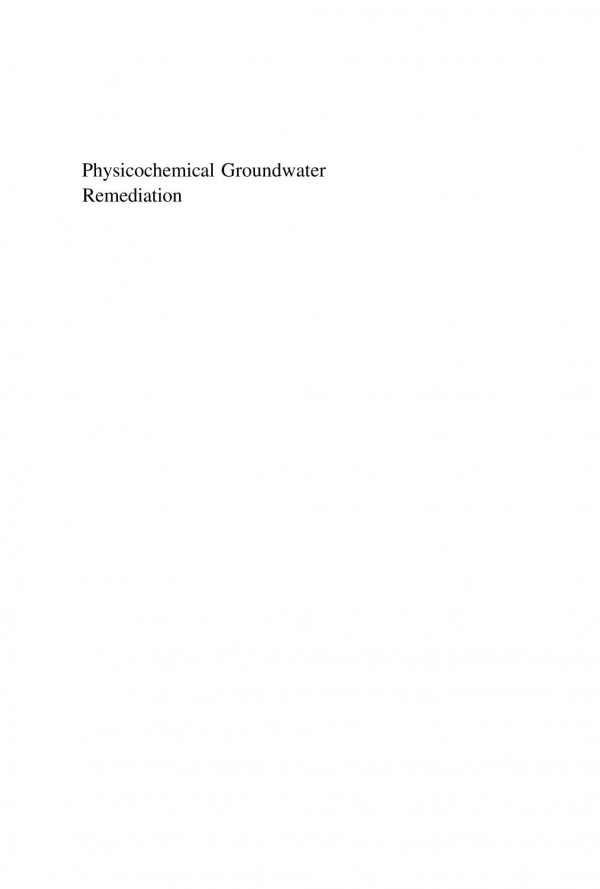 Physicochemical Groundwater Remediation 1st Edition Amy Chan Hilton