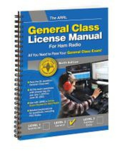 The Arrl General Class License Manual 9th Edition Arrl Inc The American Radio Relay League