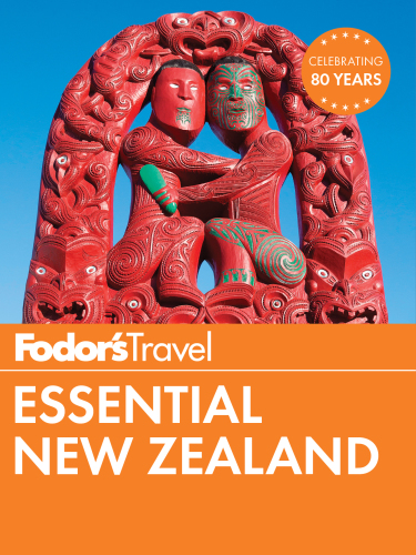 Fodors Essential New Zealand Second Edition Fodors Travel Guides