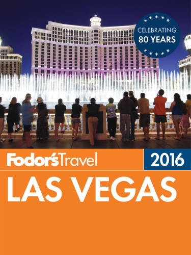 Fodors Las Vegas 2016