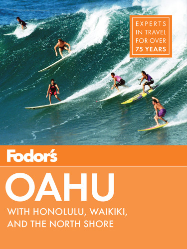 Fodors Oahu With Honolulu Waikiki And The North Shore