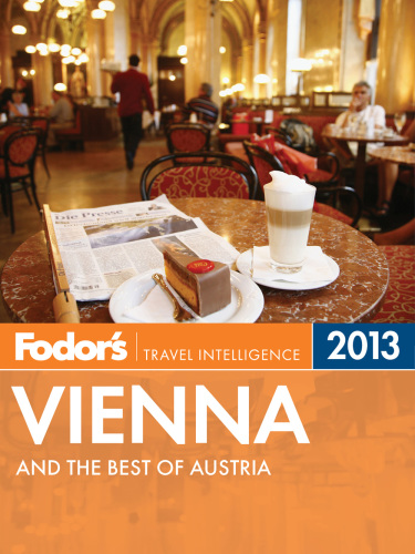 Fodors Vienna And The Best Of Austria