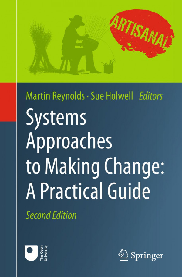 Systems Approaches To Making Change A Practical Guide 2nd Ed Martin Reynolds