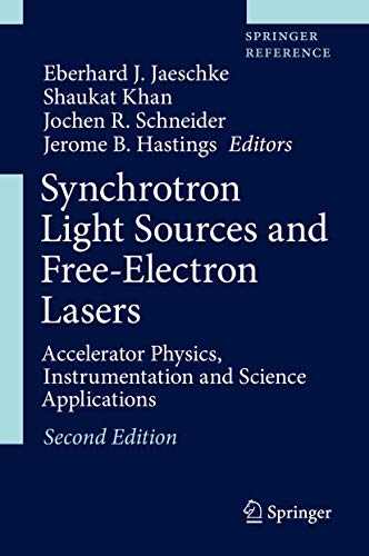 Synchrotron Light Sources And Freeelectron Lasers 2nd Ed Eberhard J Jaeschke