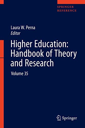 Higher Education Handbook Of Theory And Research 1st Ed Laura W Perna