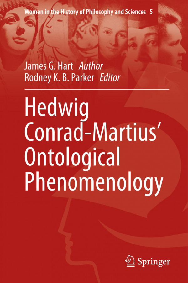 Hedwig Conradmartius Ontological Phenomenology 1st Ed James G Hart