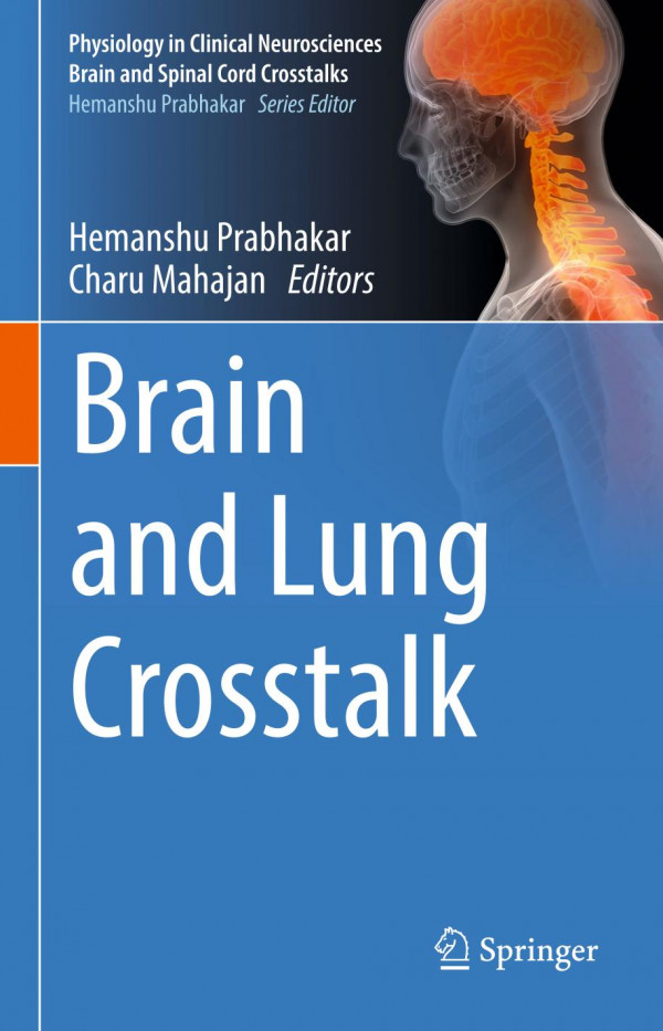 Brain And Lung Crosstalk 1st Ed Hemanshu Prabhakar Charu Mahajan