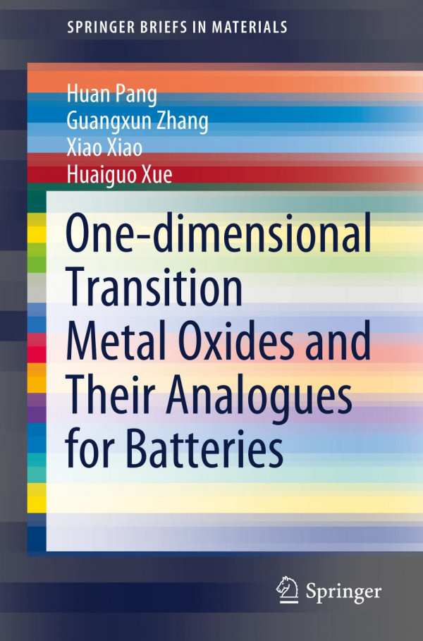 Onedimensional Transition Metal Oxides And Their Analogues For Batteries 1st Ed Huan Pang